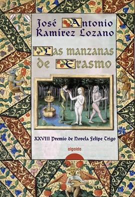 LAS MANZANAS DE ERASMO | 9788498772975 | RAMIREZ LOZANO,JOSE ANTONIO | Llibreria Geli - Llibreria Online de Girona - Comprar llibres en català i castellà