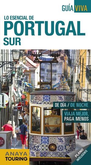 PORTUGAL SUR(GUIA VIVA.EDICION 2019) | 9788491580836 | Llibreria Geli - Llibreria Online de Girona - Comprar llibres en català i castellà