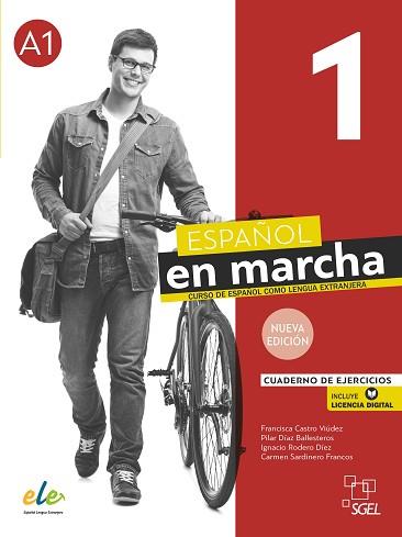 ESPAÑOL EN MARCHA-1(CUADERNO DE EJERCICIOS. NUEVA EDICIÓN) | 9788417730406 | CASTRO VIÚDEZ,FRANCISCA/RODERO DÍEZ,IGNACIO/SARDINERO FRANCOS, CARMEN/DÍAZ BALLESTEROS, PILAR | Llibreria Geli - Llibreria Online de Girona - Comprar llibres en català i castellà