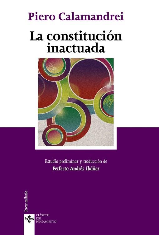LA CONSTITUCIÓN INACTUADA  | 9788430957347 | CALAMANDREI,PIERO (1889-1956,ITÀLIA) | Llibreria Geli - Llibreria Online de Girona - Comprar llibres en català i castellà