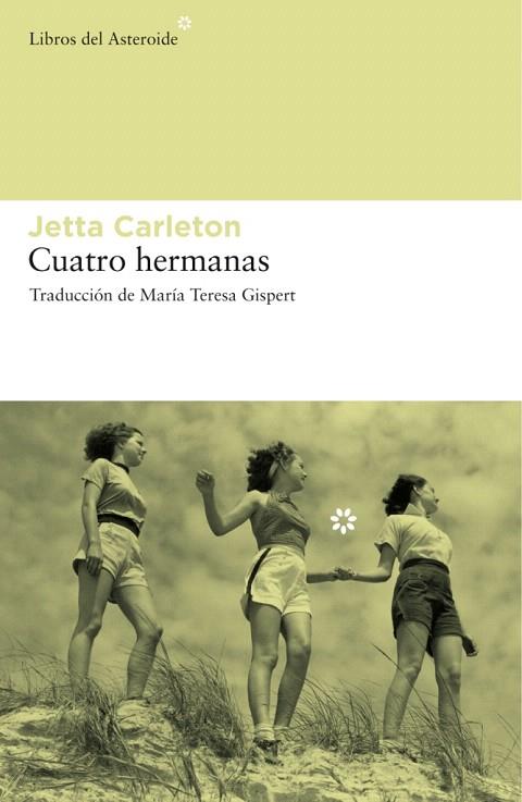 CUATRO HERMANAS | 9788492663040 | CARLETON,JETTA | Llibreria Geli - Llibreria Online de Girona - Comprar llibres en català i castellà