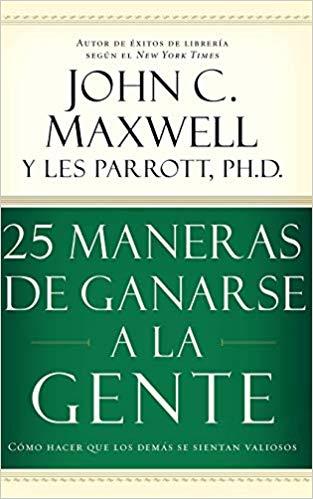 25 MANERAS DE GANARSE A LA GENTE | 9780881139013 | MAXWDELL,JOHN,C. | Llibreria Geli - Llibreria Online de Girona - Comprar llibres en català i castellà