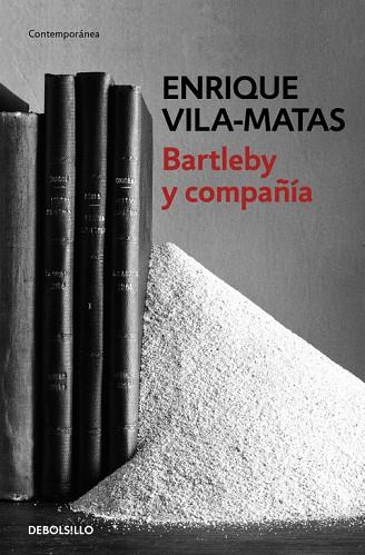 BARTLEBY Y COMPAÑÍA | 9788466329859 | VILA-MATAS,ENRIQUE | Llibreria Geli - Llibreria Online de Girona - Comprar llibres en català i castellà