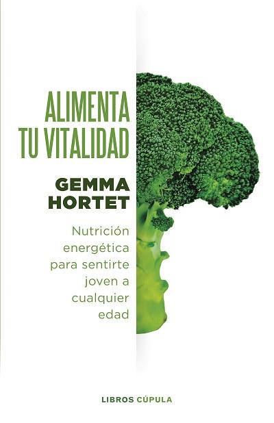 ALIMENTA TU VITALIDAD | 9788448037376 | HORTET,GEMMA | Llibreria Geli - Llibreria Online de Girona - Comprar llibres en català i castellà