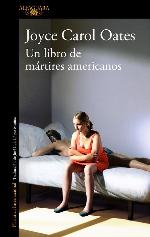 UN LIBRO DE MÁRTIRES AMERICANOS | 9788420431680 | OATES,JOYCE CAROL | Llibreria Geli - Llibreria Online de Girona - Comprar llibres en català i castellà