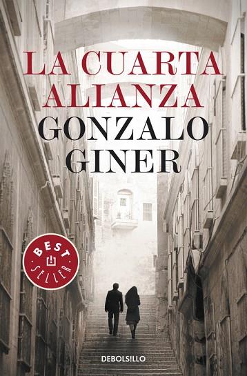 LA CUARTA ALIANZA | 9788497938907 | GINER,GONZALO | Libreria Geli - Librería Online de Girona - Comprar libros en catalán y castellano