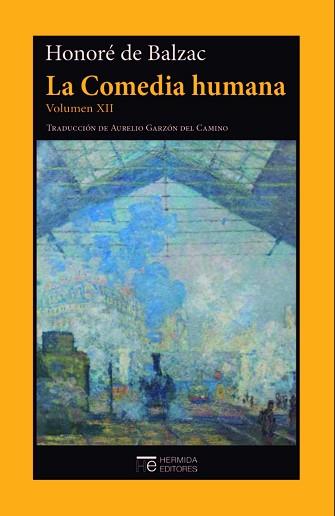 LA COMEDIA HUMANA(VOLUMEN-12) | 9788412228083 | DE BALZAC,HONORÉ | Llibreria Geli - Llibreria Online de Girona - Comprar llibres en català i castellà
