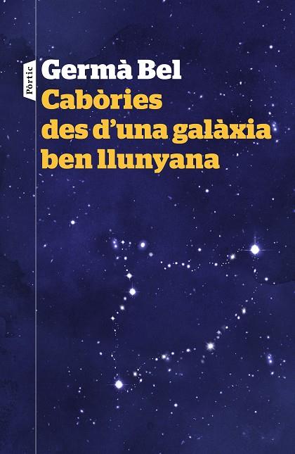 CABÒRIES DES D'UNA GALÀXIA BEN LLUNYANA | 9788498093940 | BEL,GERMÀ | Llibreria Geli - Llibreria Online de Girona - Comprar llibres en català i castellà