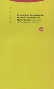 DEL DESIERTO AL LIBRO.ENTREVISTA CON MARCEL COHEN | 9788481644159 | JABES,EDMOND | Llibreria Geli - Llibreria Online de Girona - Comprar llibres en català i castellà