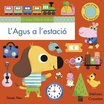 L'AGUS A L'ESTACIÓ | 9788418135965 | CROWTON,MELISSA | Llibreria Geli - Llibreria Online de Girona - Comprar llibres en català i castellà