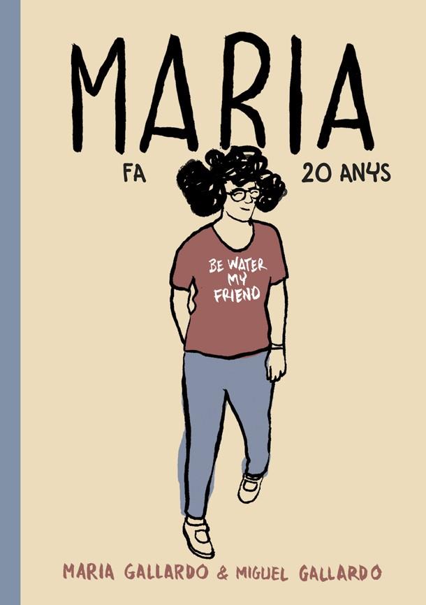 MARIA FA 20 ANYS | 9788416528127 | GALLARDO,MIGUEL | Llibreria Geli - Llibreria Online de Girona - Comprar llibres en català i castellà