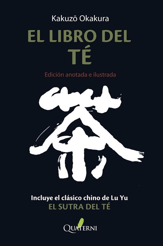 EL LIBRO DEL TÉ | 9788412286052 | OKAKURA,KAKUZO | Llibreria Geli - Llibreria Online de Girona - Comprar llibres en català i castellà