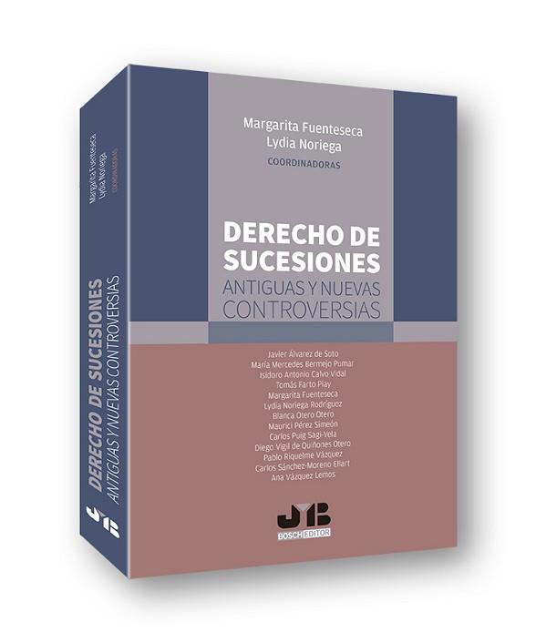 DERECHO DE SUCESIONES.ANTIGUAS Y NUEVAS CONTROVERSIAS | 9788412201512 | FUENTESECA, MARGARITA/NORIEGA, LYDIA | Llibreria Geli - Llibreria Online de Girona - Comprar llibres en català i castellà