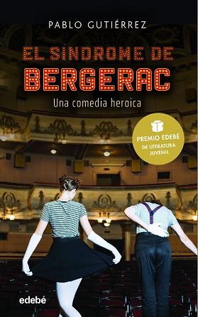 EL SÍNDROME BERGERAC (PREMIO EDEBÉ DE LITERATURA JUVENIL 2021) | 9788468352749 | GUTIÉRREZ DOMÍNGUEZ,PABLO | Llibreria Geli - Llibreria Online de Girona - Comprar llibres en català i castellà