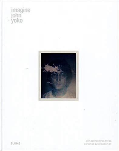 IMAGINE JOHN YOKO | 9788417254865 |   | Llibreria Geli - Llibreria Online de Girona - Comprar llibres en català i castellà