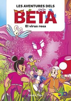 LES AVENTURES DELS BETA | 9788413897806 | LOLA P. | Llibreria Geli - Llibreria Online de Girona - Comprar llibres en català i castellà