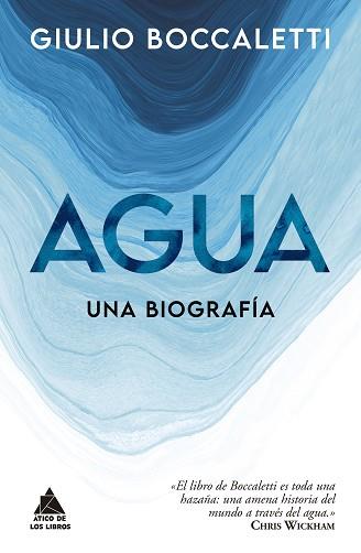 AGUA.UNA BIOGRAFÍA | 9788418217555 | BOCCALETTI,GIULIO | Llibreria Geli - Llibreria Online de Girona - Comprar llibres en català i castellà