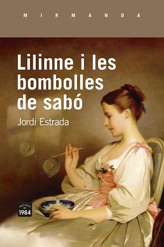 LILINNE I LES BOMBOLLES DE SABÓ | 9788418858062 | ESTRADA,JORDI | Llibreria Geli - Llibreria Online de Girona - Comprar llibres en català i castellà