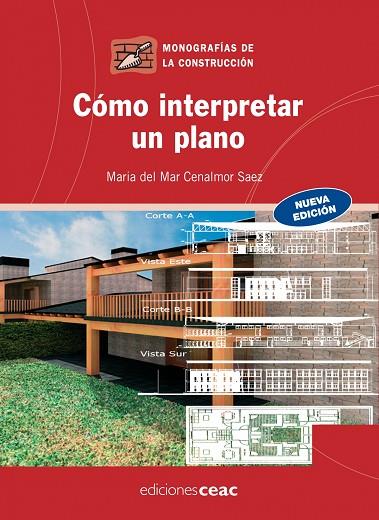 COMO INTERPRETAR UN PLANO(NUEVA EDICION) | 9788432920349 | CENALMOR,M.DEL MAR | Llibreria Geli - Llibreria Online de Girona - Comprar llibres en català i castellà