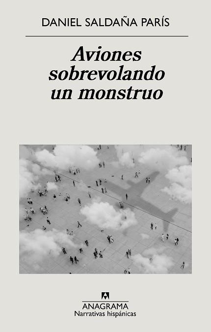 AVIONES SOBREVOLANDO UN MONSTRUO | 9788433999221 | SALDAÑA PARÍS,DANIEL | Llibreria Geli - Llibreria Online de Girona - Comprar llibres en català i castellà