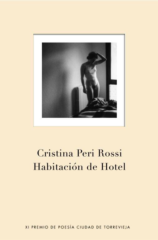 HABITACION DE HOTEL | 9788401379789 | PERI ROSSI,CRISTINA | Llibreria Geli - Llibreria Online de Girona - Comprar llibres en català i castellà