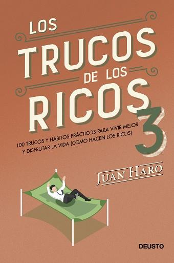 LOS TRUCOS DE LOS RICOS (3ª PARTE) | 9788423436965 | HARO, JUAN | Libreria Geli - Librería Online de Girona - Comprar libros en catalán y castellano