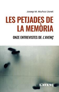 LES PETJADES DE LA MEMÒRIA | 9788418680397 | MUÑOZ LLORET,JOSEP M. | Llibreria Geli - Llibreria Online de Girona - Comprar llibres en català i castellà