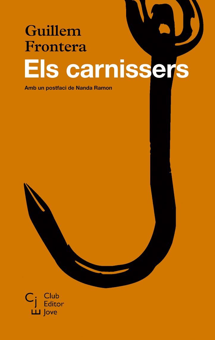 ELS CARNISSERS | 9788473292092 | FRONTERA,GUILLEM | Llibreria Geli - Llibreria Online de Girona - Comprar llibres en català i castellà