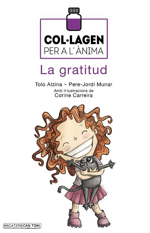 COL·LAGEN PER A L’ÀNIMA.LA GRATITUD | 9788417113360 | ALZINA SUREDA,BARTOMEU/MUNAR I SAURA,PERE JORDI | Llibreria Geli - Llibreria Online de Girona - Comprar llibres en català i castellà