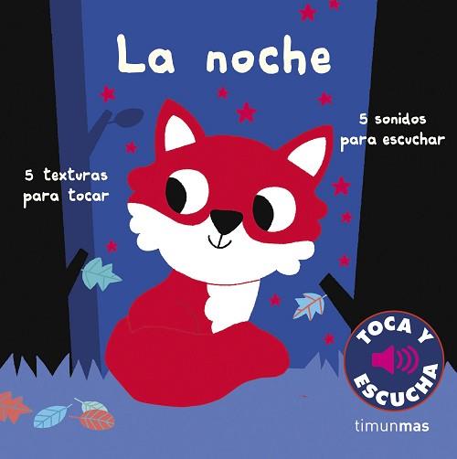 LA NOCHE.TOCA Y ESCUCHA | 9788408223436 | BILLET,MARION | Llibreria Geli - Llibreria Online de Girona - Comprar llibres en català i castellà