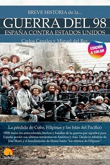 BREVE HISTORIA DE LA GUERRA DEL 98(NUEVA EDICIÓN COLOR) | 9788413052663 | DEL REY VICENTE,MIGUEL/CANALES TORRES,CARLOS | Llibreria Geli - Llibreria Online de Girona - Comprar llibres en català i castellà