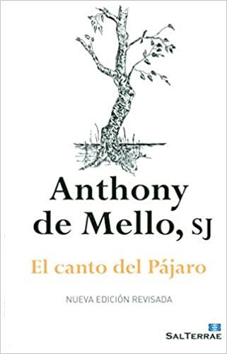 EL CANTO DEL PÁJARO | 9788429324686 | DE MELLO,ANTHONY | Llibreria Geli - Llibreria Online de Girona - Comprar llibres en català i castellà