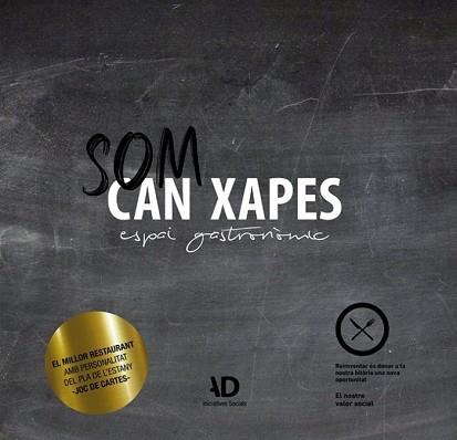 SOM CAN XAPES.ESPAI GASTRONÒMIC | 9788418243189 | Llibreria Geli - Llibreria Online de Girona - Comprar llibres en català i castellà