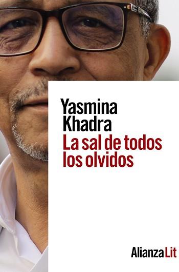 LA SAL DE TODOS LOS OLVIDOS | 9788413624952 | KHADRA,YASMINA | Llibreria Geli - Llibreria Online de Girona - Comprar llibres en català i castellà
