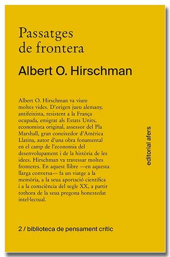 PASSATGES DE FRONTERA | 9788418618277 | HIRSCHMAN,ALBERT O. | Llibreria Geli - Llibreria Online de Girona - Comprar llibres en català i castellà