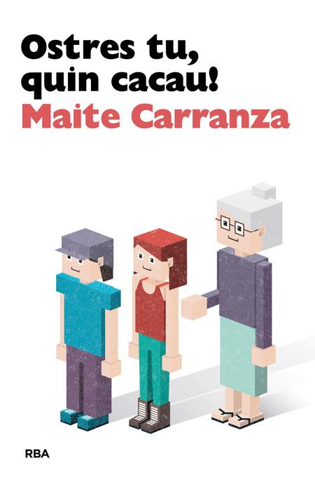OSTRES TU,QUIN CACAU! | 9788482647142 | CARRANZA,MAITE | Llibreria Geli - Llibreria Online de Girona - Comprar llibres en català i castellà