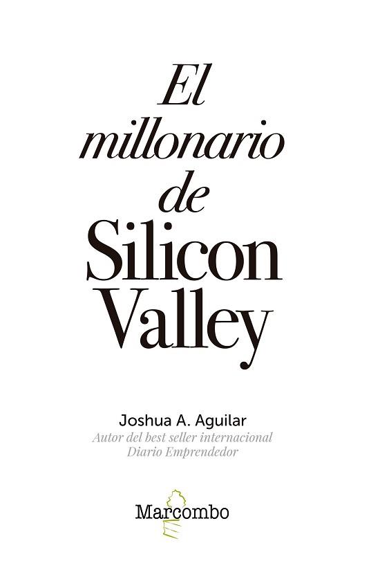 EL MILLONARIO DE SILICON VALLEY | 9788426726841 | AGUILAR,JOSHUA A. | Llibreria Geli - Llibreria Online de Girona - Comprar llibres en català i castellà