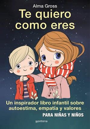 TE QUIERO COMO ERES | 9788418594212 | GROSS,ALMA | Llibreria Geli - Llibreria Online de Girona - Comprar llibres en català i castellà