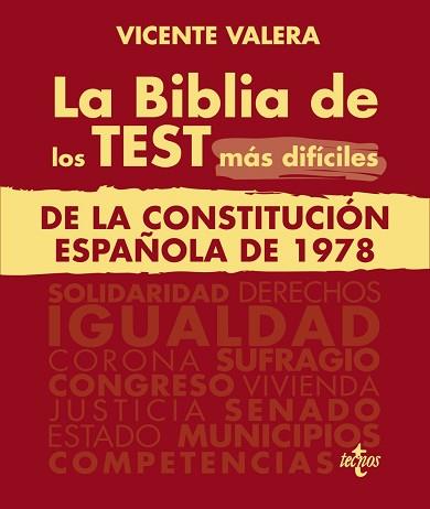 LA BIBLIA DE LOS TEST MÁS DIFÍCILES DE LA CONSTITUCIÓN ESPAÑOLA DE 1978 | 9788430987573 | VALERA,VICENTE | Llibreria Geli - Llibreria Online de Girona - Comprar llibres en català i castellà