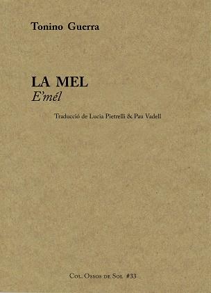 LA MEL | 9788494746369 | GUERRA,TONINO | Llibreria Geli - Llibreria Online de Girona - Comprar llibres en català i castellà