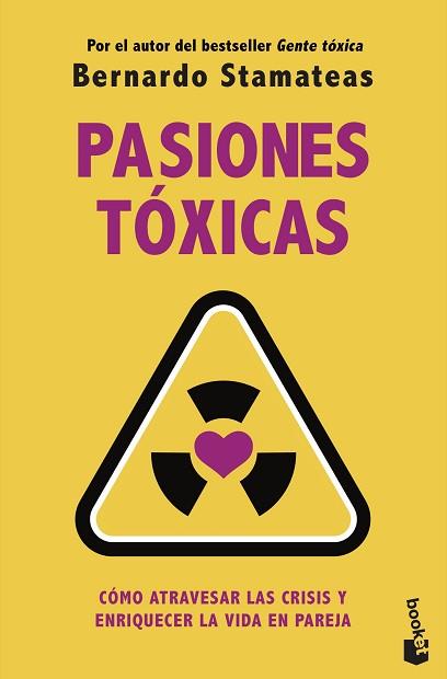 PASIONES TÓXICAS | 9788408246589 | STAMATEAS,BERNARDO | Llibreria Geli - Llibreria Online de Girona - Comprar llibres en català i castellà