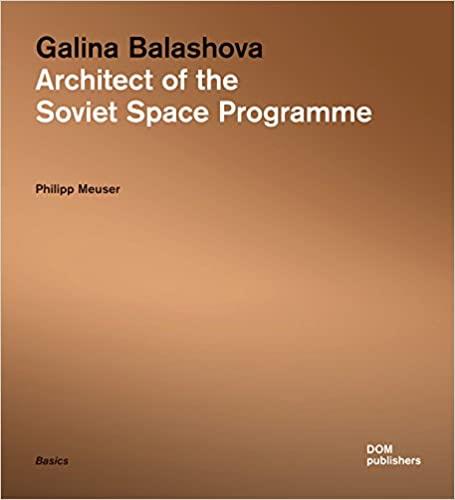 ARCHITECT OF THE SOVIET SPACE PROGRAMME | 9783869223551 | MEUSER,PHILIPP | Llibreria Geli - Llibreria Online de Girona - Comprar llibres en català i castellà