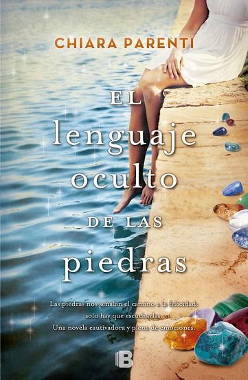EL LENGUAJE OCULTO DE LAS PIEDRAS | 9788466661676 | PARENTI,CHIARA | Llibreria Geli - Llibreria Online de Girona - Comprar llibres en català i castellà