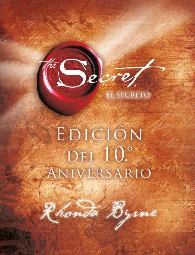 EL SECRETO(X ANIVERSARIO) | 9788479539818 | BYRNE,RHONDA | Llibreria Geli - Llibreria Online de Girona - Comprar llibres en català i castellà