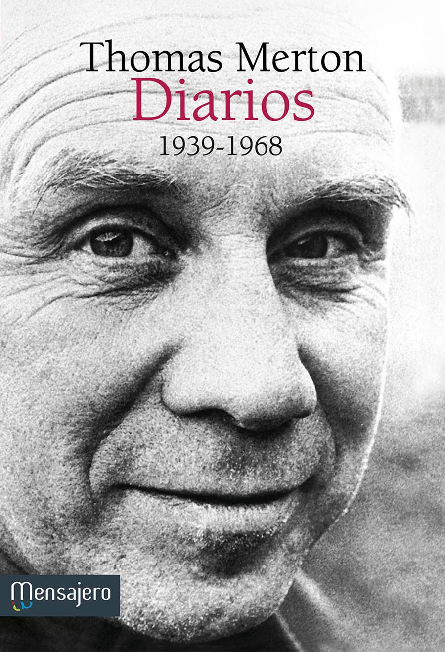 DIARIOS (1939-1968) | 9788427136298 | MERTON,THOMAS | Llibreria Geli - Llibreria Online de Girona - Comprar llibres en català i castellà