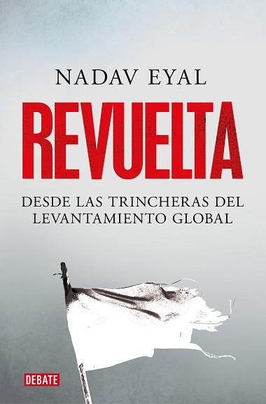 REVUELTA | 9788418006715 | EYAL, NADAV | Llibreria Geli - Llibreria Online de Girona - Comprar llibres en català i castellà