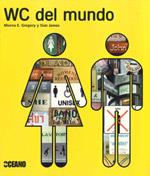 WC DEL MUNDO | 9788449436277 | MORNA,E.GREGORY/JAMES,SIAM | Llibreria Geli - Llibreria Online de Girona - Comprar llibres en català i castellà