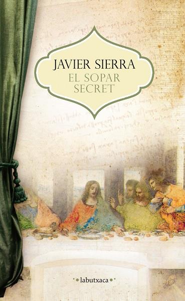 EL SOPAR SECRET | 9788499307503 | SIERRA,JAVIER | Llibreria Geli - Llibreria Online de Girona - Comprar llibres en català i castellà