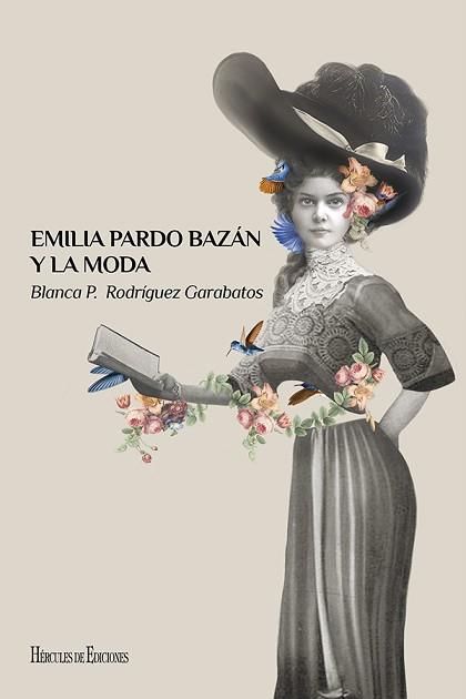 EMILIA PARDO BAZÁN Y LA MODA | 9788412097467 | RODRÍGUEZ GARABATOS,BLANCA PAULA | Llibreria Geli - Llibreria Online de Girona - Comprar llibres en català i castellà