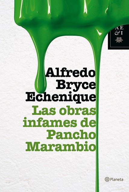 LAS OBRAS INFAMES DE PANCHO MARAMBIO | 9788408073772 | BRYCE ECHENIQUE,ALFREDO | Llibreria Geli - Llibreria Online de Girona - Comprar llibres en català i castellà